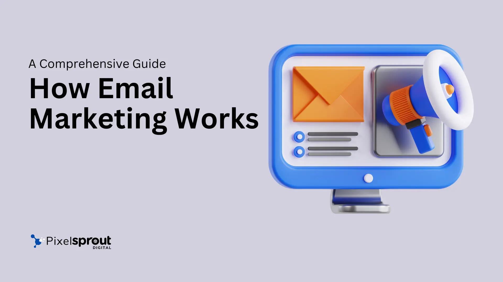 How Email Marketing Works