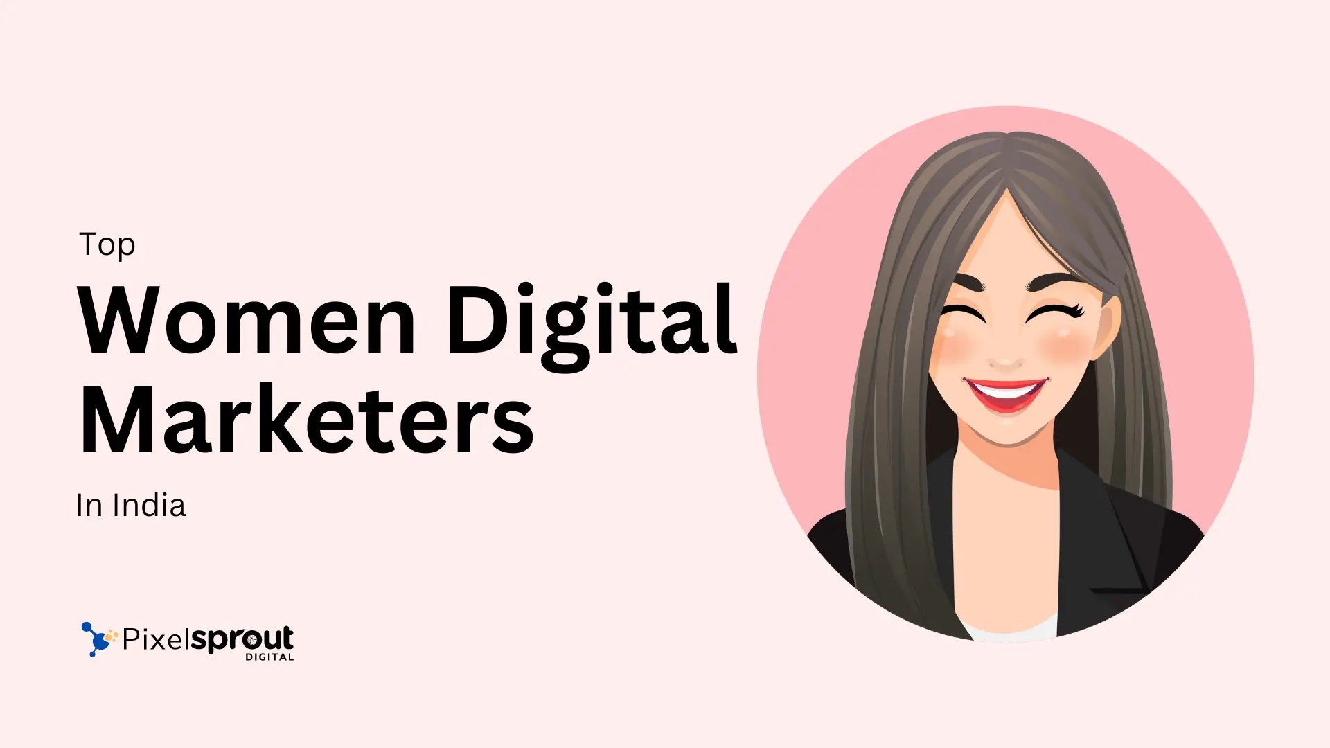 Top Women Digital Marketers In India to watch in 2024