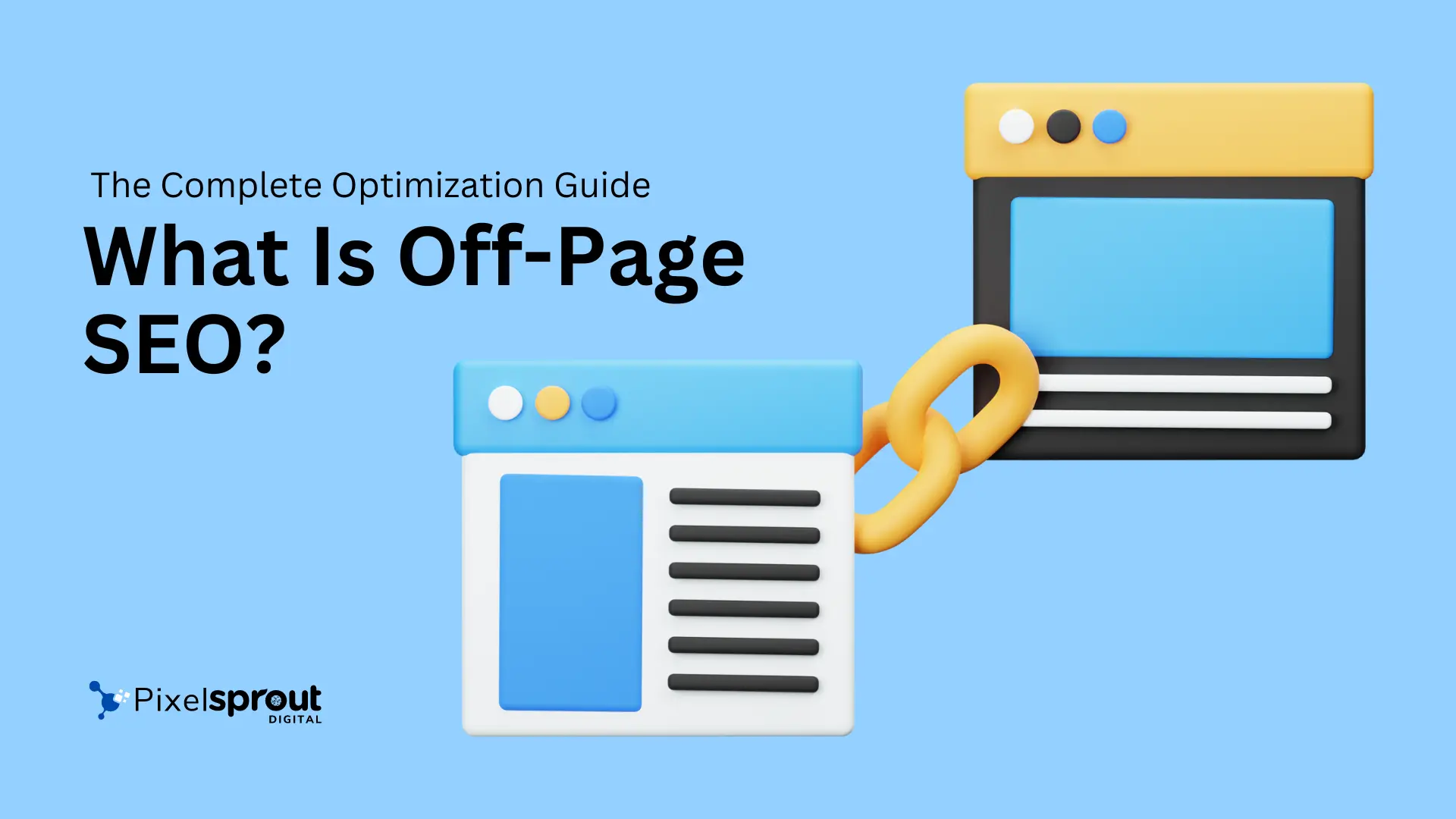 What Is Off-Page SEO? The Complete Optimization Guide In 2024