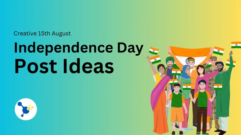 Creative 15th August Independence Day Post Ideas